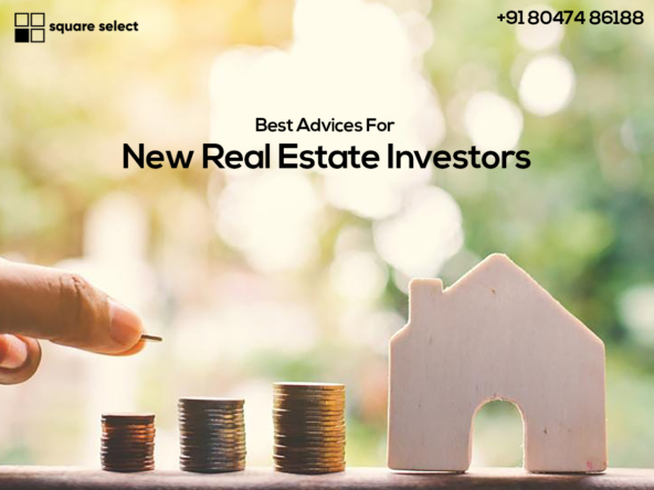 Best Advices For New Real Estate Investors Square Select Square Select Estates